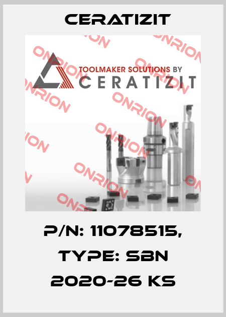 P/N: 11078515, Type: SBN 2020-26 KS Ceratizit