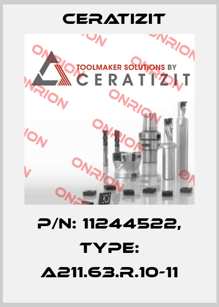 P/N: 11244522, Type: A211.63.R.10-11 Ceratizit