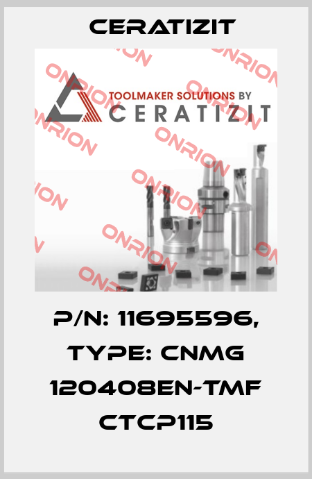 P/N: 11695596, Type: CNMG 120408EN-TMF CTCP115 Ceratizit
