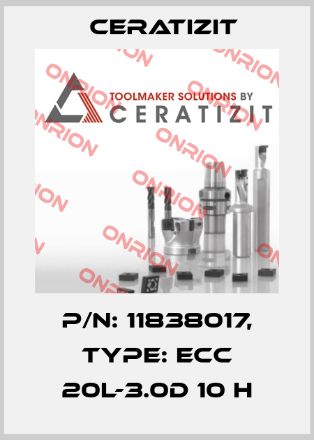 P/N: 11838017, Type: ECC 20L-3.0D 10 H Ceratizit
