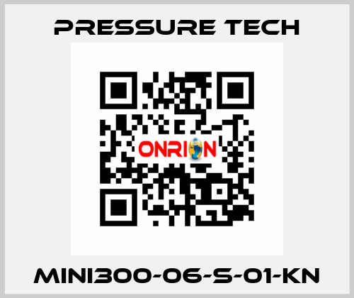 MINI300-06-S-01-KN Pressure Tech