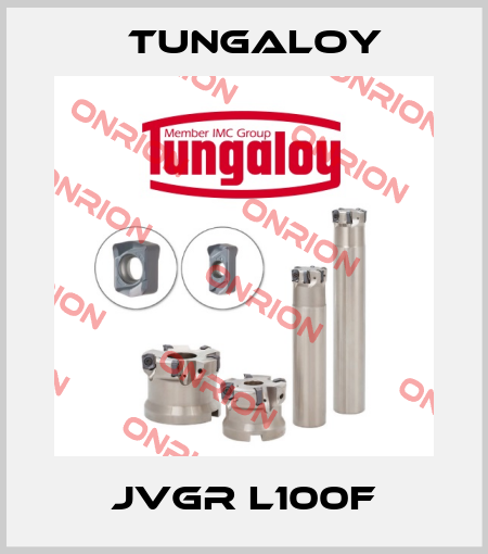 JVGR L100F Tungaloy