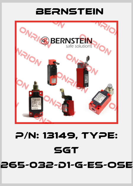 P/N: 13149, Type: SGT 15-265-032-D1-G-ES-OSE-15 Bernstein