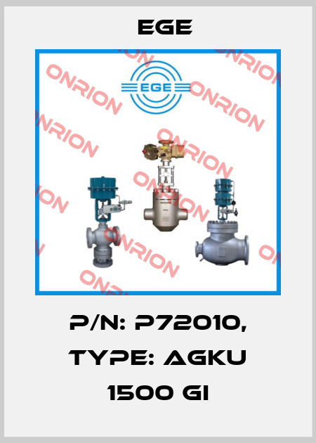 p/n: P72010, Type: AGKU 1500 GI Ege