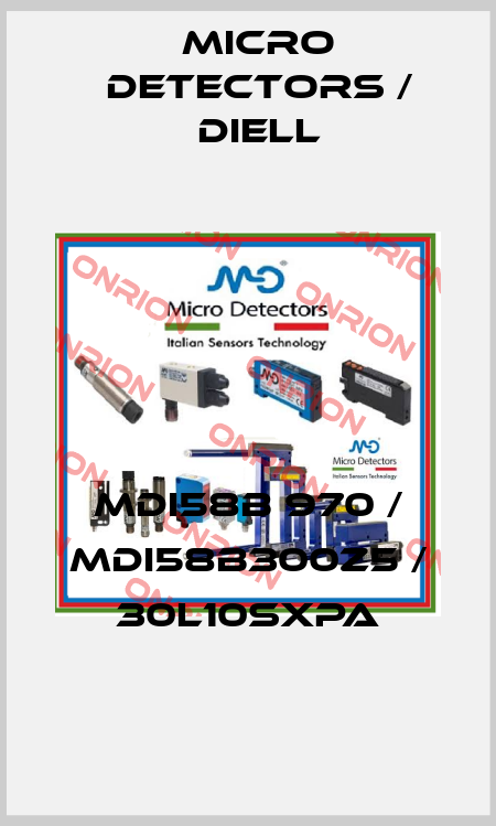 MDI58B 970 / MDI58B300Z5 / 30L10SXPA
 Micro Detectors / Diell