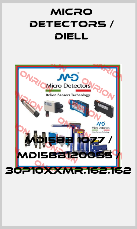 MDI58B 1077 / MDI58B1200S5 / 30P10XXMR.162.162
 Micro Detectors / Diell