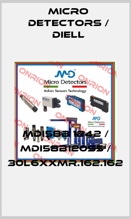 MDI58B 1242 / MDI58B120S5 / 30L6XXMR.162.162
 Micro Detectors / Diell