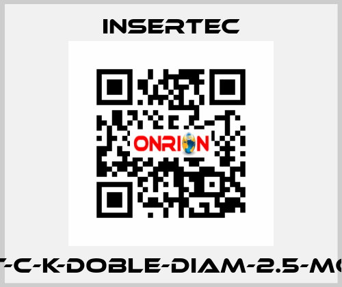 T-C-K-DOBLE-DIAM-2.5-MC Insertec