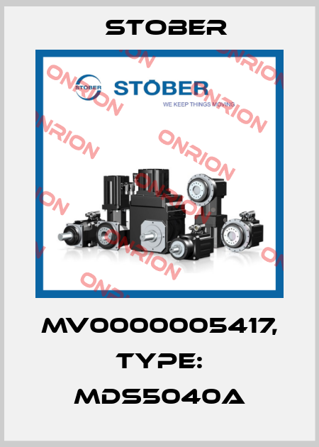 MV0000005417, Type: MDS5040A Stober