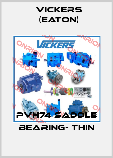 PVH74 SADDLE BEARING- THIN Vickers (Eaton)