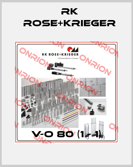V-O 80 (1 - 1) RK Rose+Krieger