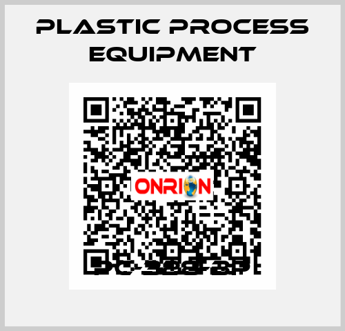 PC-328-BP PLASTIC PROCESS EQUIPMENT