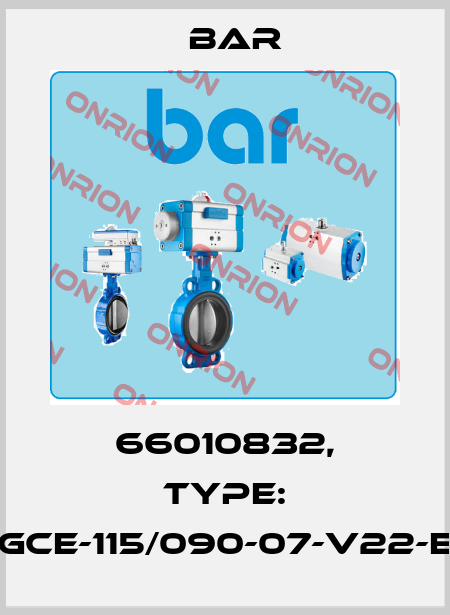 66010832, Type: GCE-115/090-07-V22-E bar