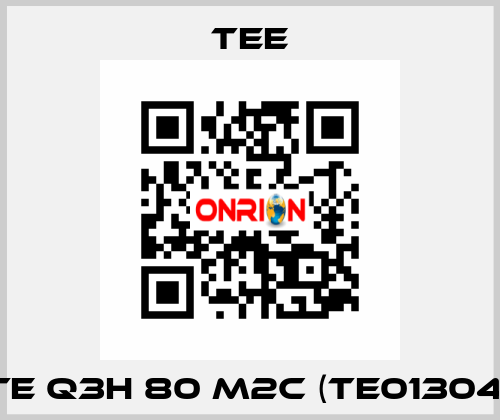 TE Q3H 80 M2C (TE01304) TEE