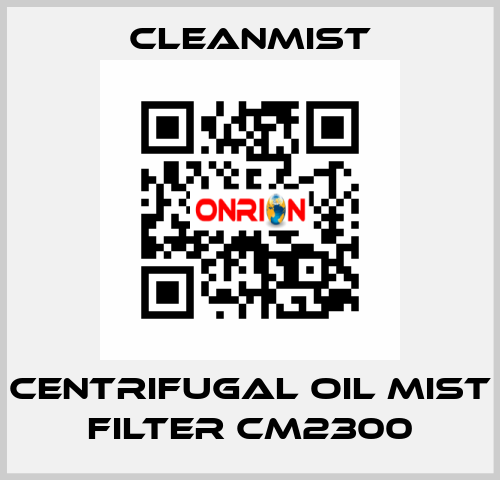 centrifugal oil mist filter CM2300 CleanMist