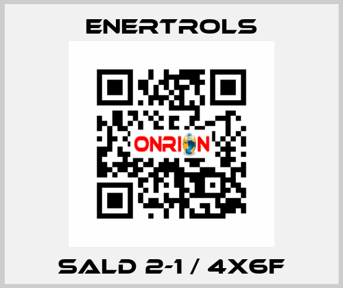 SALD 2-1 / 4X6F Enertrols