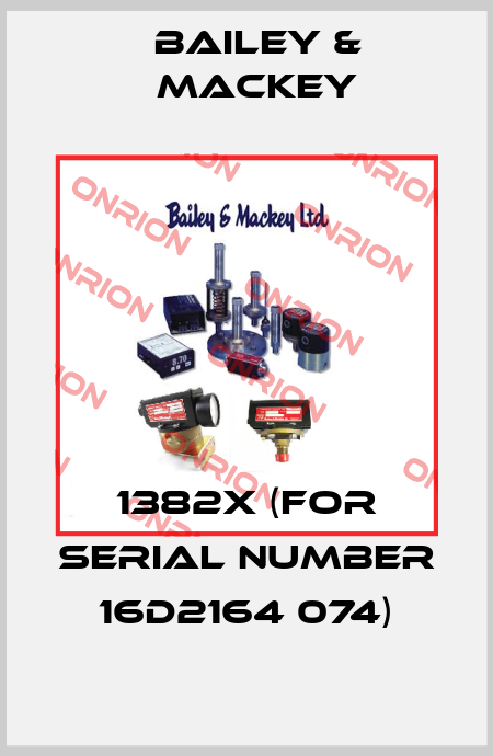 1382X (for serial number 16D2164 074) Bailey & Mackey