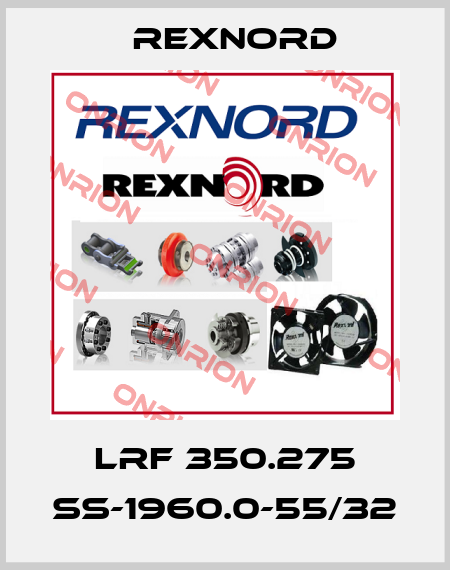 LRF 350.275 SS-1960.0-55/32 Rexnord