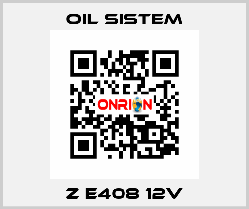 Z E408 12V Oil Sistem