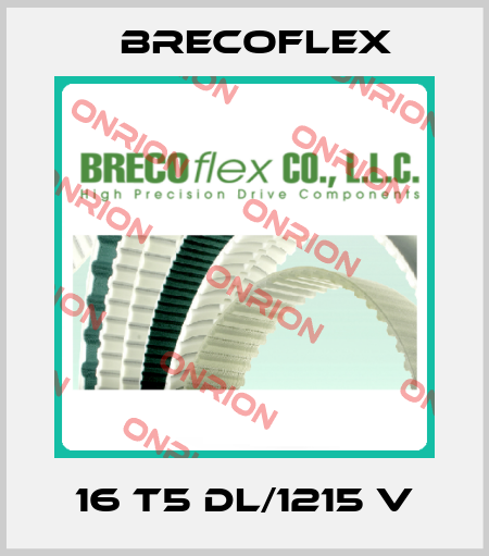 16 T5 DL/1215 V Brecoflex