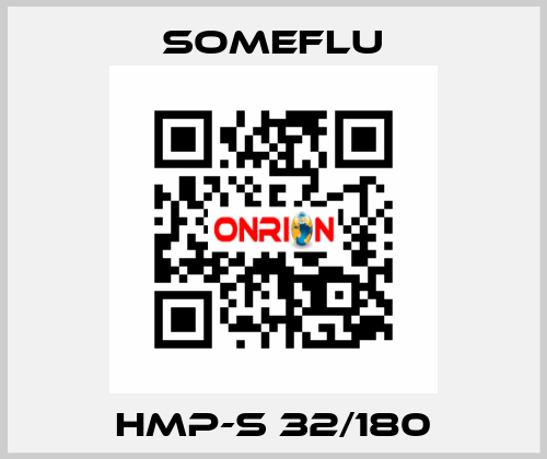 HMP-S 32/180 SOMEFLU