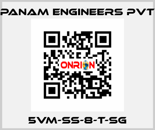 5VM-SS-8-T-SG Panam Engineers Pvt