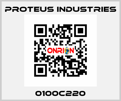 0100C220 PROTEUS INDUSTRIES