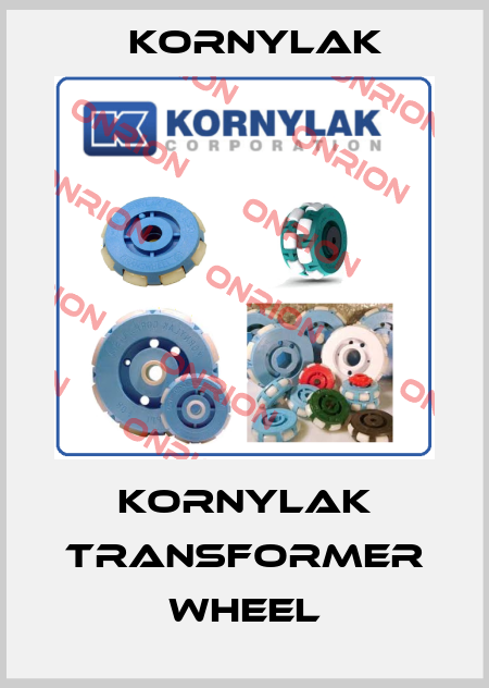 KORNYLAK transformer wheel Kornylak