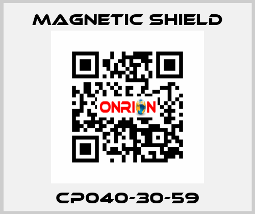 CP040-30-59 Magnetic Shield