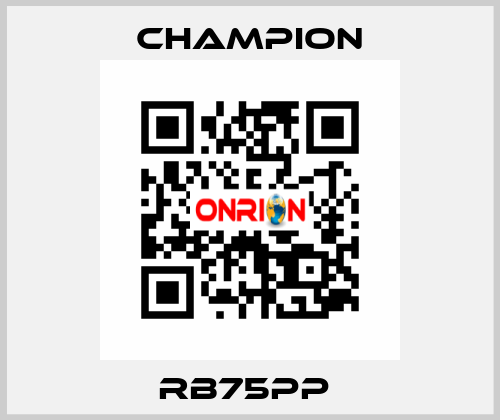 RB75PP  Champion