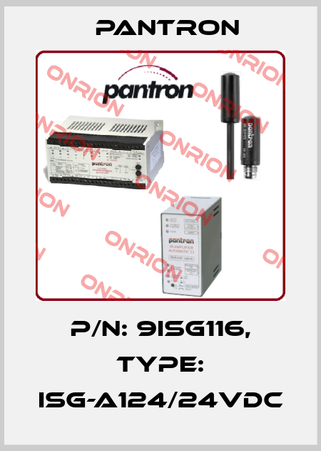 p/n: 9ISG116, Type: ISG-A124/24VDC Pantron