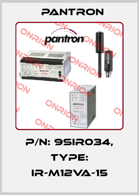 p/n: 9SIR034, Type: IR-M12VA-15 Pantron