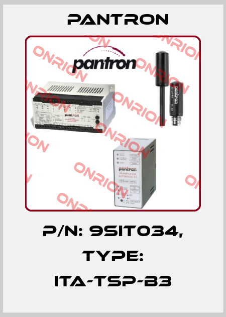 p/n: 9SIT034, Type: ITA-TSP-B3 Pantron