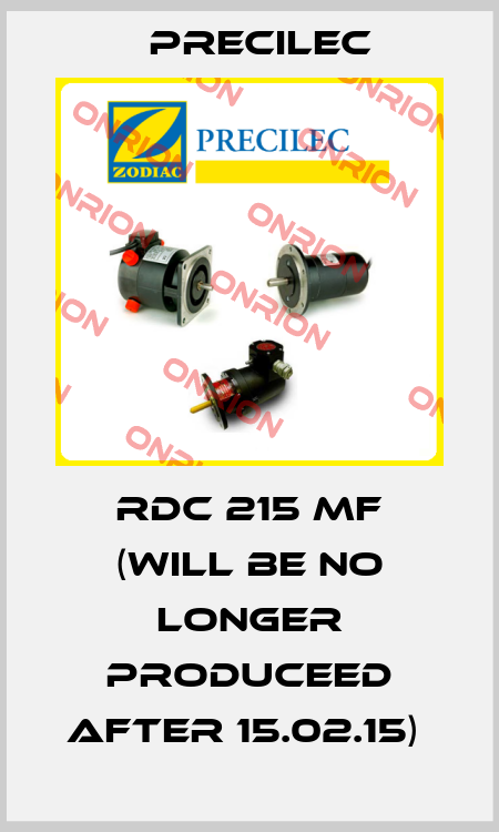 RDC 215 MF (will be no longer produceed after 15.02.15)  Precilec