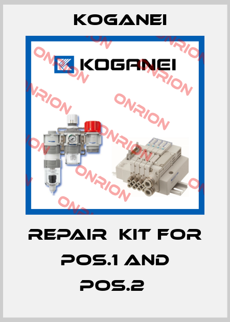 REPAIR  KIT FOR POS.1 AND POS.2  Koganei