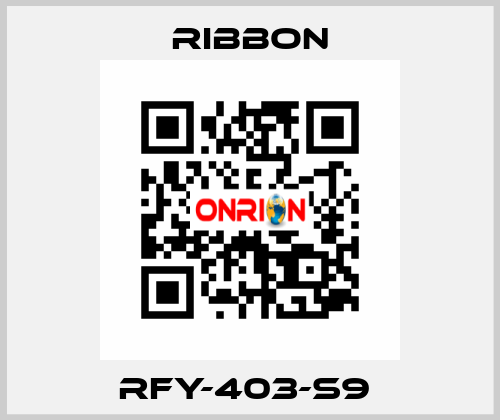 RFY-403-S9  Ribbon