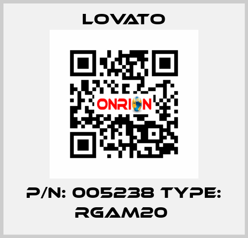 P/N: 005238 Type: RGAM20  Lovato