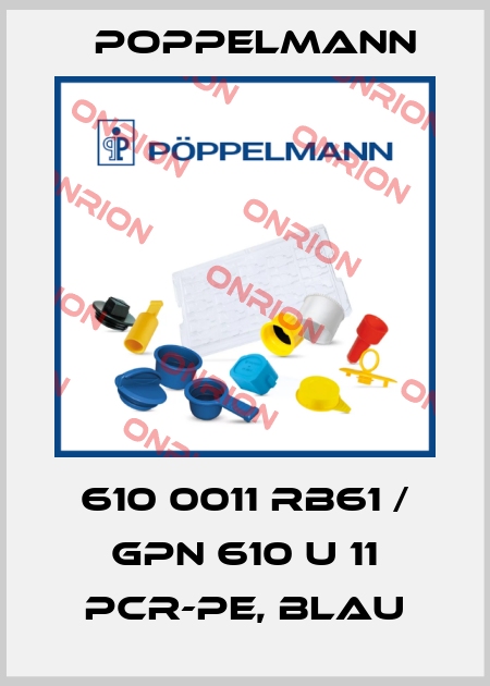 610 0011 RB61 / GPN 610 U 11 PCR-PE, blau Poppelmann