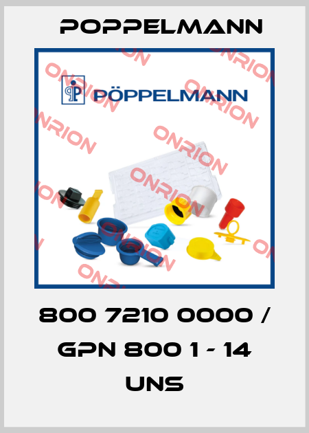 800 7210 0000 / GPN 800 1 - 14 UNS Poppelmann
