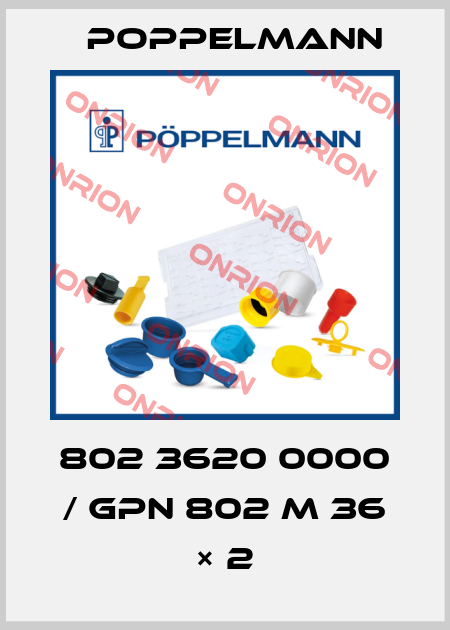 802 3620 0000 / GPN 802 M 36 × 2 Poppelmann