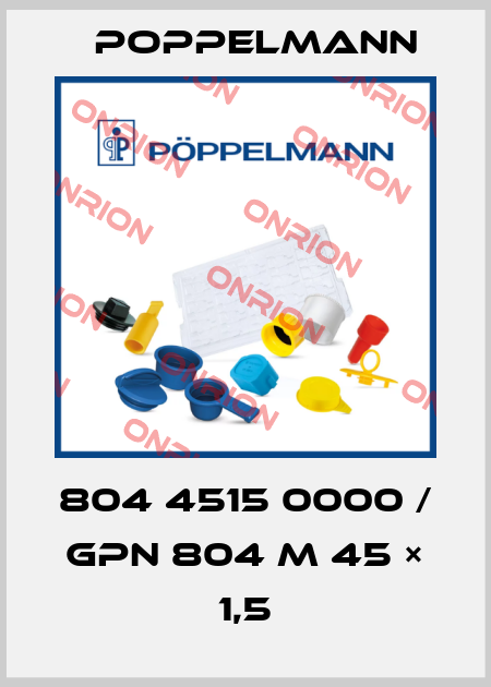 804 4515 0000 / GPN 804 M 45 × 1,5 Poppelmann