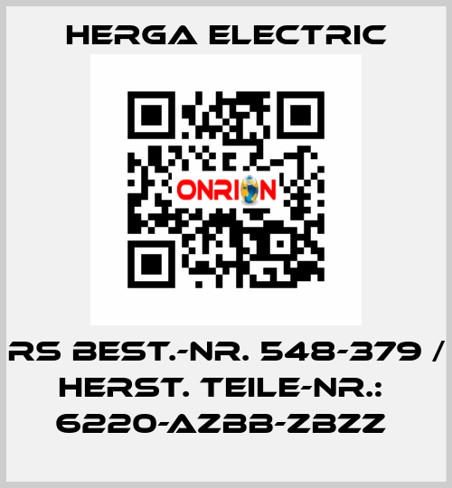 RS BEST.-NR. 548-379 / HERST. TEILE-NR.:  6220-AZBB-ZBZZ  Herga Electric