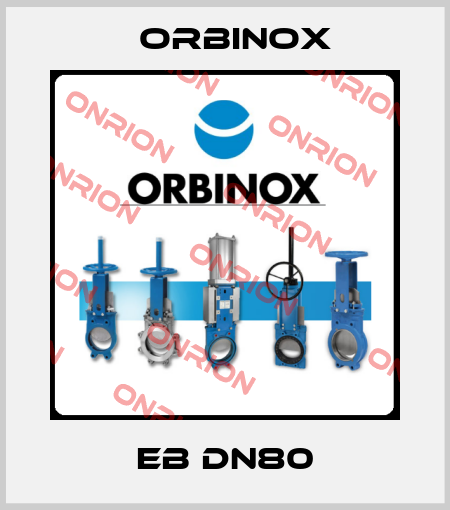 EB DN80 Orbinox
