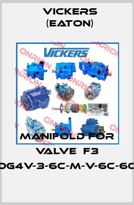 Manifold for valve  F3 DG4V-3-6C-M-V-6C-60 Vickers (Eaton)