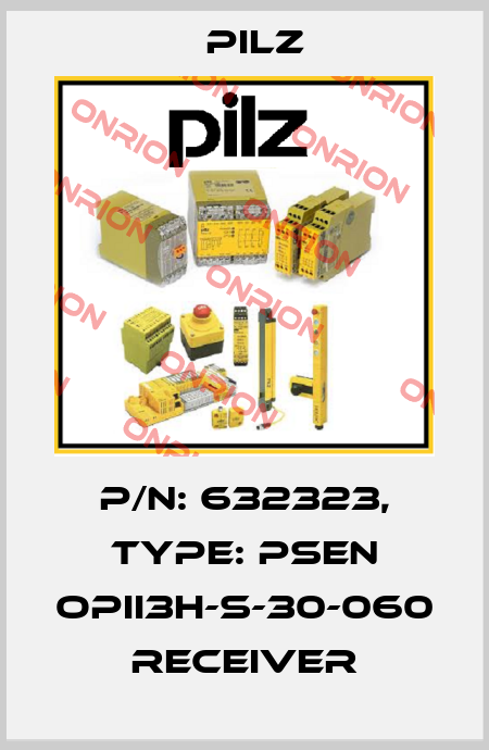 p/n: 632323, Type: PSEN opII3H-s-30-060 receiver Pilz