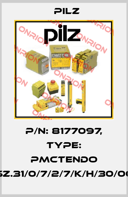 p/n: 8177097, Type: PMCtendo SZ.31/0/7/2/7/K/H/30/00 Pilz