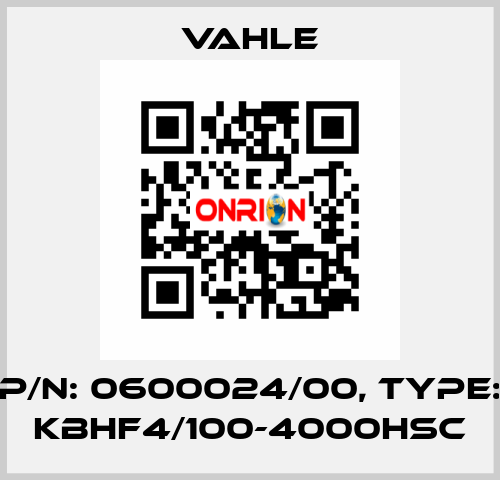 P/n: 0600024/00, Type: KBHF4/100-4000HSC Vahle