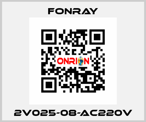 2V025-08-AC220V Fonray