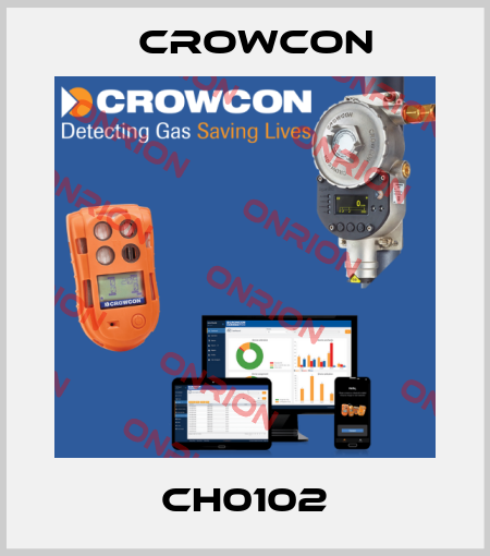 CH0102 Crowcon