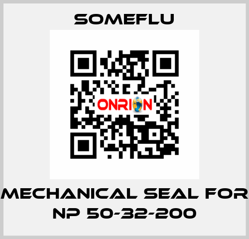 MECHANICAL SEAL for NP 50-32-200 SOMEFLU